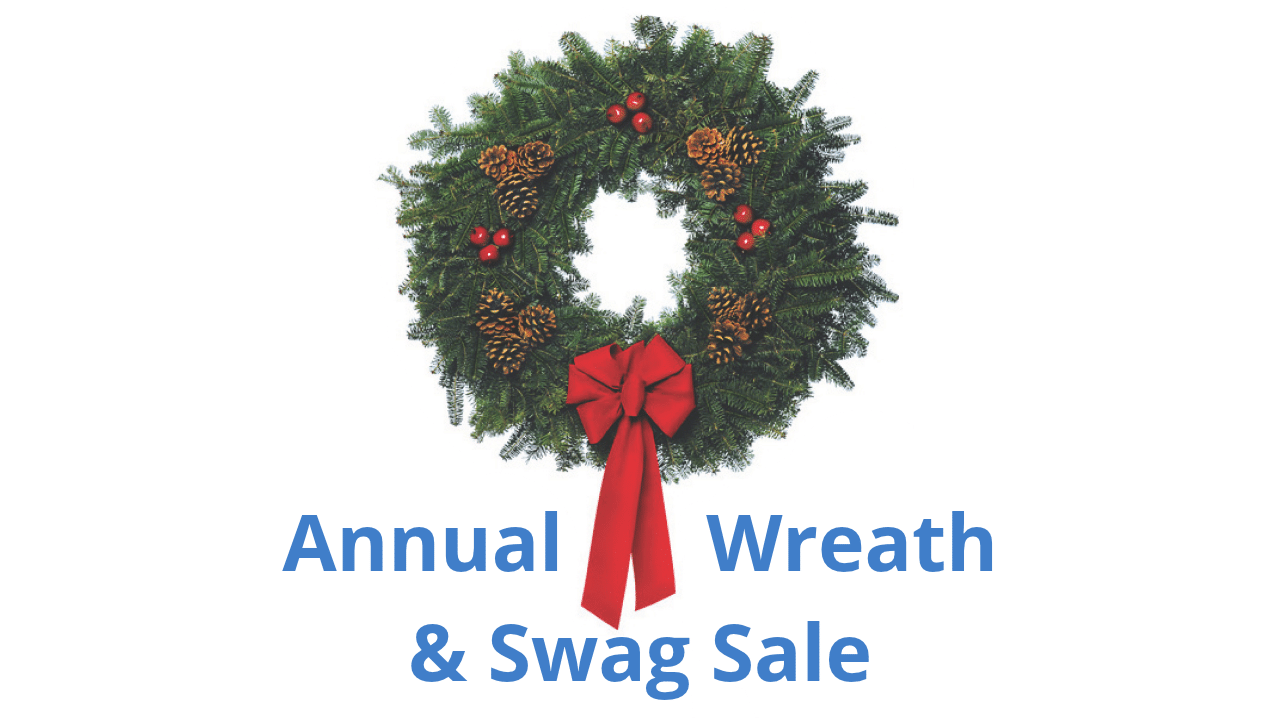 Annual Wreath & Swag Sale